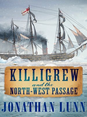 cover image of Killigrew and the North-West Passage